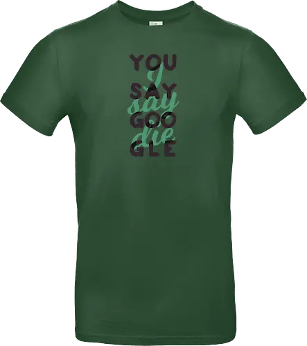 You say Google, I say die