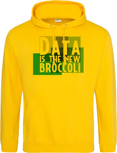 Data is the new broccoli