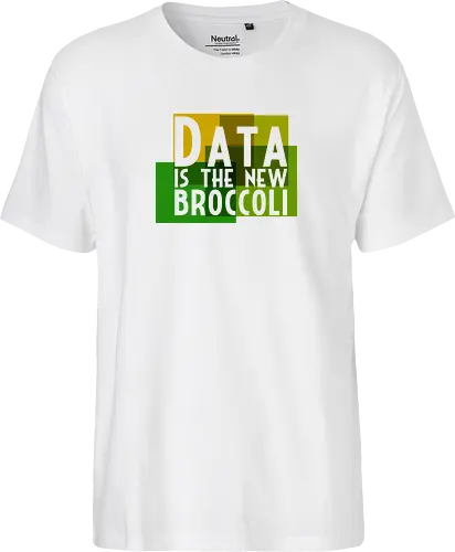 Data is the new broccoli