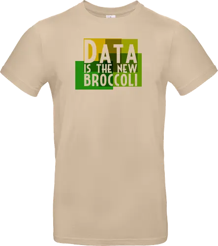Data is the new broccoli