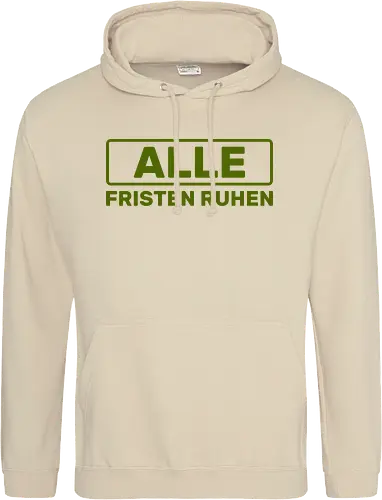 Alle Fristen ruhen