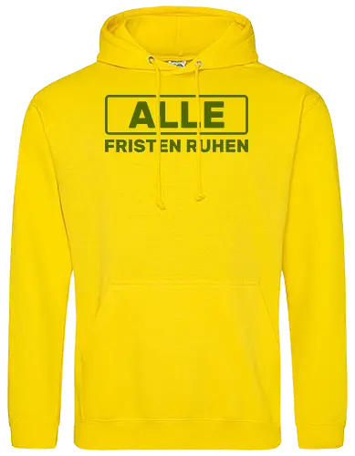 Alle Fristen ruhen