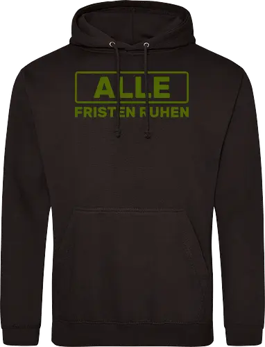 Alle Fristen ruhen