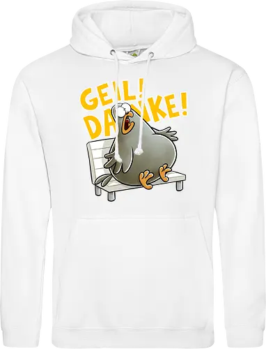 Geil! Danke! Taube!