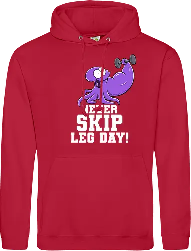 Never Skip Leg Day!
