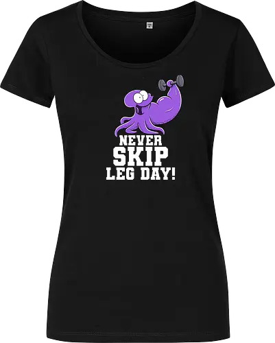 Never Skip Leg Day! - Joscha Sauer, Joscha, Nichtlustig, comic, Nicht Lustig, Leg day, Skip, squid, tintenfisch - Damen T-Shirt