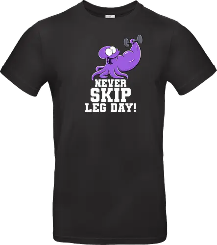 Never Skip Leg Day! - Joscha Sauer, Joscha, Nichtlustig, comic, Nicht Lustig, Leg day, Skip, squid, tintenfisch - Standard T-Shirt