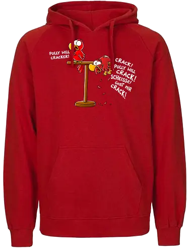 POLLY WILL SHIRT! - Joscha Sauer, Nichtlustig, Nicht Lustig, comic, Polly, Cracker, crack - Fairtrade Hoodie