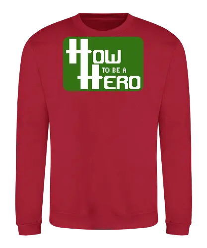 How to be a Hero - Pixellogo - rpg, hauke gerdes, rollenspiel, pen and paper, rocketbns - Sweatshirt