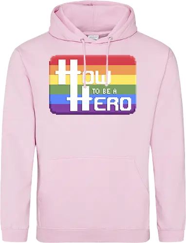 HOW TO BE A HERO - PRIDE 1 2021