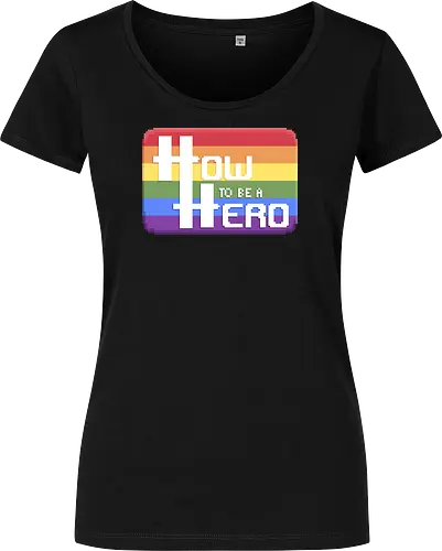 HOW TO BE A HERO - PRIDE 1 2021