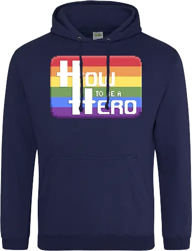 HOW TO BE A HERO - PRIDE 1 2021