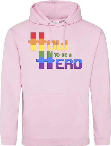 HOW TO BE A HERO - PRIDE 2 2021