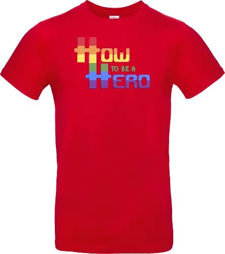 HOW TO BE A HERO - PRIDE 2 2021