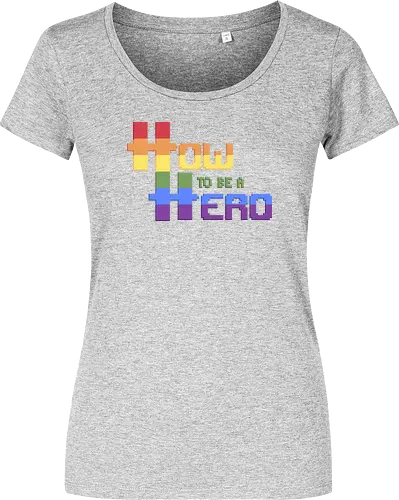 HOW TO BE A HERO - PRIDE 2 2021