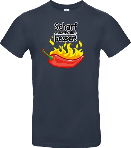 Scharf schmeckt Alles besser
