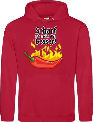 Scharf schmeckt Alles besser