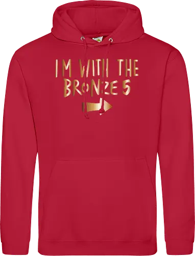 I'm with the bronze