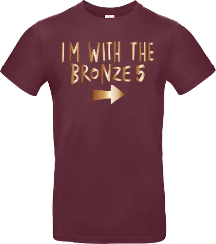 I'm with the bronze