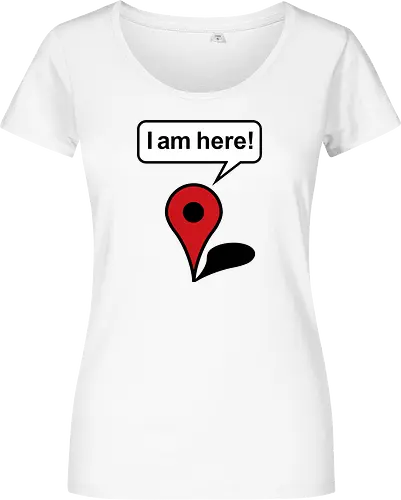 I am here - Damen T-Shirt