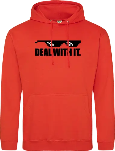 Deal with It.