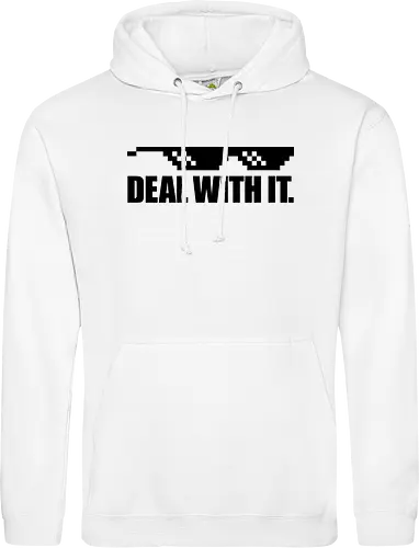 Deal with It.