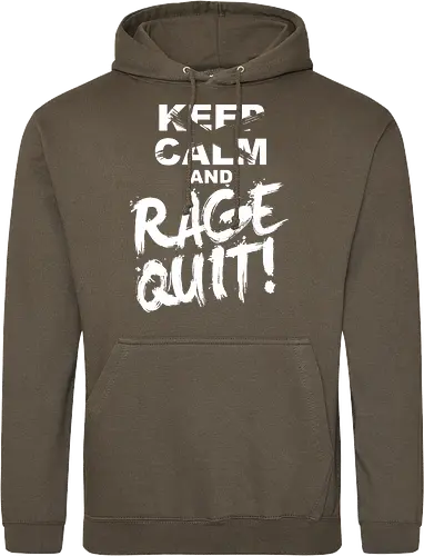 Keep Calm and RAGE QUIT!