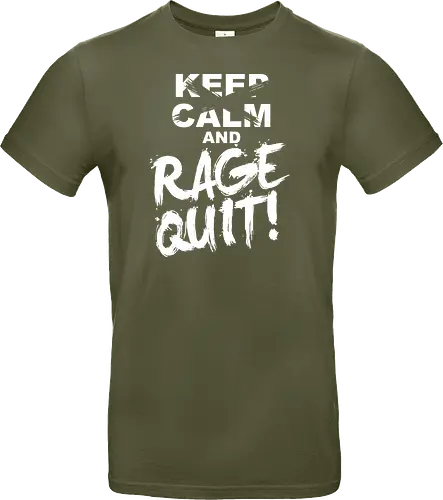 Keep Calm and RAGE QUIT!
