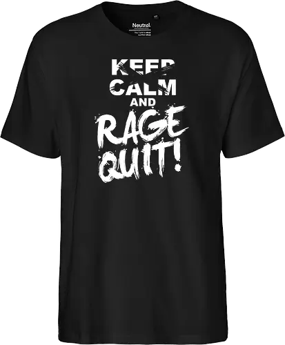 Keep Calm and RAGE QUIT!