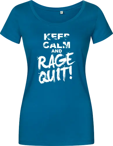 Keep Calm and RAGE QUIT!