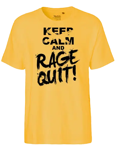 Keep Calm and RAGE QUIT! - gaming - Fairtrade T-Shirt