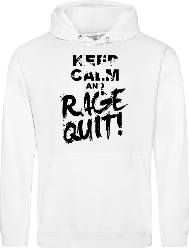 Keep Calm and RAGE QUIT!
