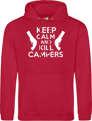 Keep Calm and Kill Campers