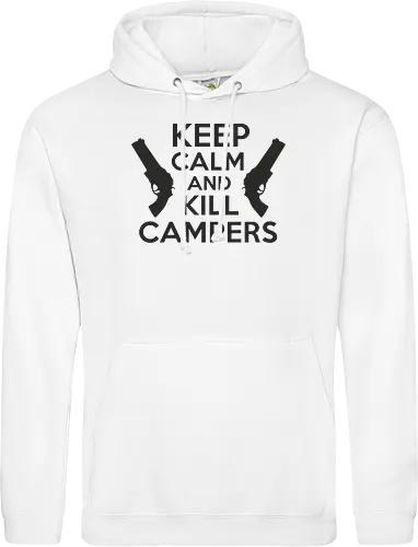 Keep Calm and Kill Campers