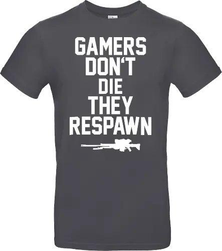 Gamers don't die