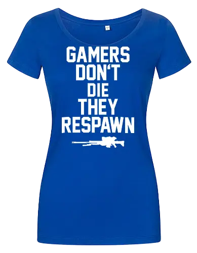 Gamers don't die