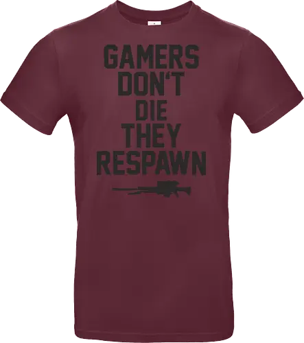 Gamers don't die