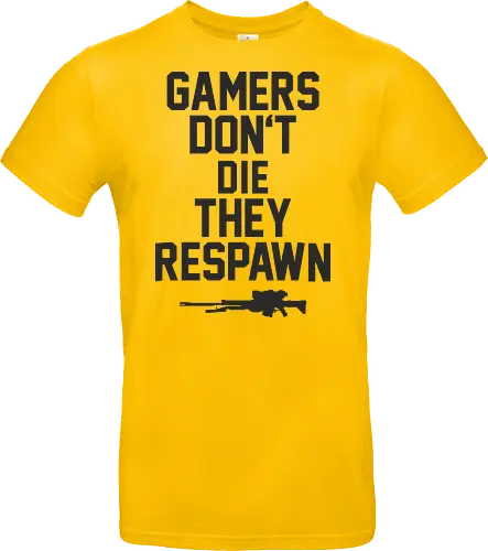Gamers don't die