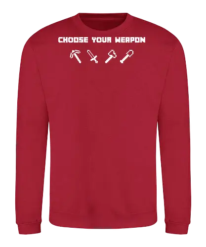 Choose Your Weapon MC-Edition - gaming - Sweatshirt