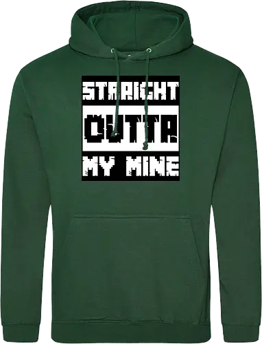 Straight Outta My Mine