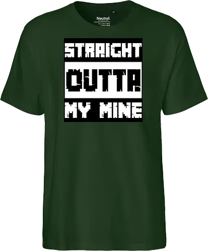 Straight Outta My Mine
