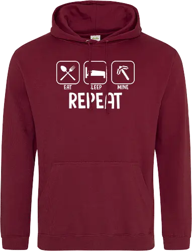 Eat Sleep Mine Repeat