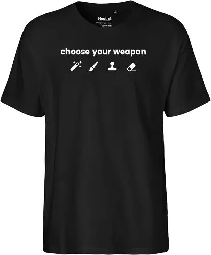 Choose your weapon