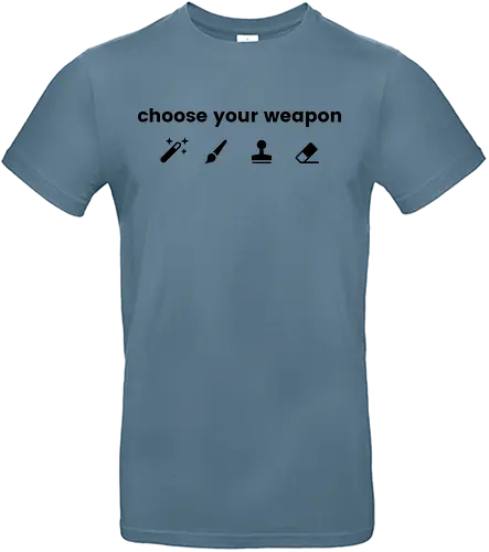 Choose your weapon - photoshop, adobe, tools, editor, design, creative - Standard T-Shirt