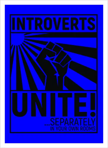 Introverts Unite