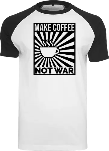 Make Coffee, Not War