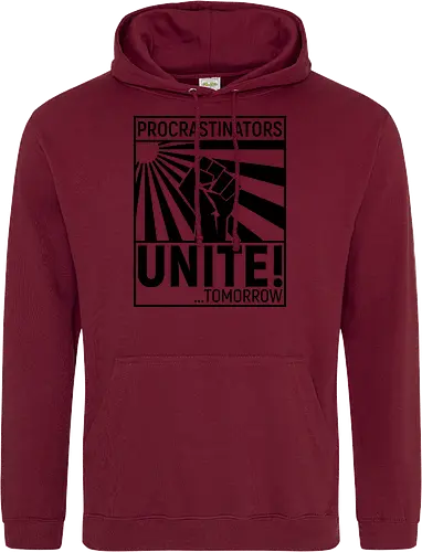 Procrastinators Unite - Standard Hoodie
