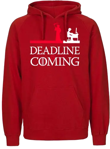 Deadline is Coming - designer, tod, prokrastination, Deadline, death - Fairtrade Hoodie