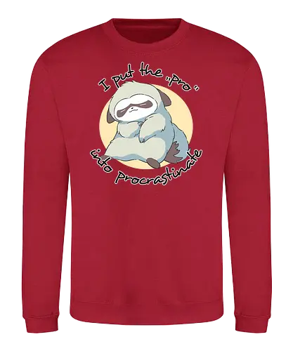 Procrastinate Sloth - faultier, sloth, procrastinate - Sweatshirt