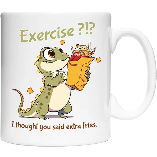 Exercise or extra fries?